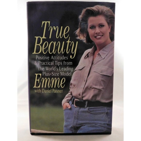 True Beauty Positive Attitudes Practical Tips for Women of Size by Emme HBDJ - Picture 1 of 6